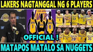 BREAKING: Lakers "TANGGAL" Agad ng 6 PLAYERS sa LINEUP matapos MATALO vs DENVER NUGGETS