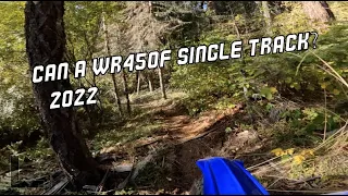 Lets Talk WR450F (Single Track)