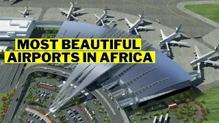 10 Most Beautiful Airports In Africa