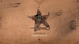 Yohan & David - Asterias (Original Mix)