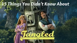 15 Tangled Facts You Didn't Know