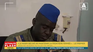 «LE NIGER DÉCIDE DE MAINTENIR LA FRONTIÈRE FERMÉE» : LE PREMIER MINISTRE NIGÉRIEN AU SUJET DU BENIN