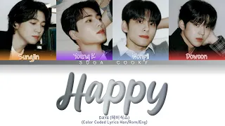 DAY6 데이식스 - Happy Lyrics (Color Coded Lyrics Han/Rom/Eng)