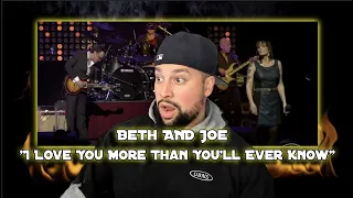 FIRST TIME LISTENING | Beth & Joe - I Love You More Than You'll Ever Know | THIS WAS AMAZING