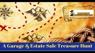 A Prime Time Treasure Hunt at Garage & Estale Sales: Buying in Bulk & Adapting to Change