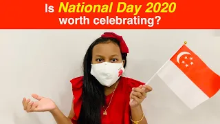 Is Singapore NATIONAL DAY 2020 (NDP) Worth Celebrating?