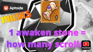 Legend of Mushroom- how to convert Awakening Stone into Awaken Scrolls?