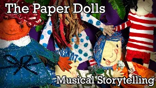 The Paper Dolls Books Read Aloud Julia Donaldson Kids Storytime Childrens Musical Storytelling Songs