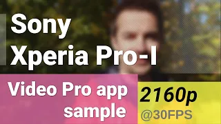 4K 2160p 30fps, Video Pro, 'vlogging' - Sony Xperia Pro-I video sample