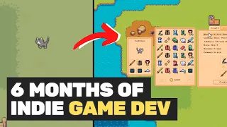 what a hobbyist game dev can do in 6 months