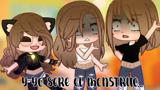 °• Y Yo Sere El Monstruo •° ||MEME|| GC creditos : ?