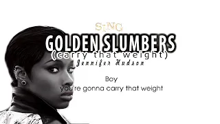 Jennifer Hudson   Golden Slumbers  Carry That Weight SING Movie Soundtrack