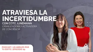 EP 029 | Atraviesa la incertidumbre con Cote Junemann | Importadores Expertos | Alejandra Jara