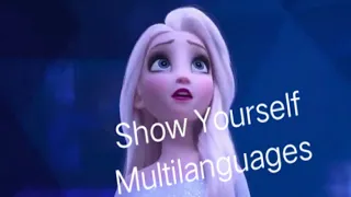 Frozen 2 - Show Yourself in 25 languages (Multilanguage) HQ
