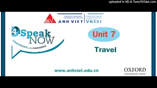 SPEAKNOW 4 - UNIT 7 - Travel - Lesson 25 - Is the flight on time