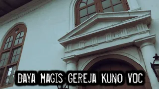 TELUSUR GEREJA PENINGGALAN VOC BELANDA DI LAHAN PEMAKAMAN 1695 - Gereja Sion Jakarta Barat