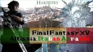 Final Fantasy XV - Altissia/Valse di Fantastica (Italian Arrangement)