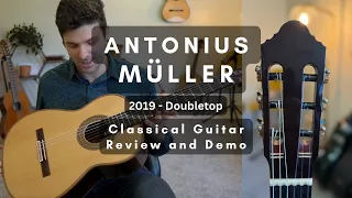 Antonius Müller 2019 Spruce Doubletop Classical Guitar Demo and Review | GuitarCollection.com