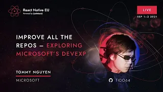 RNEU 2021: Lorenzo Sciandra & Tommy Nguyen - Improve all the repos – exploring Microsoft’s DevExp