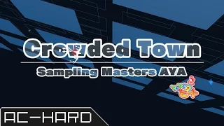 【GROOVE COASTER 2 ORIGINAL STYLE】Crowded Town【AC-HARD 理論値】