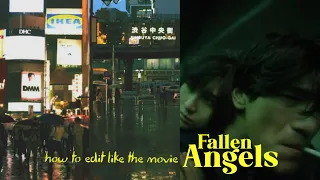 ଘ(੭ˊ꒳​ˋ)੭how to edit like wong kar wai's fallen angels on mobile • fallen angels tutorial capcut ✩‧°