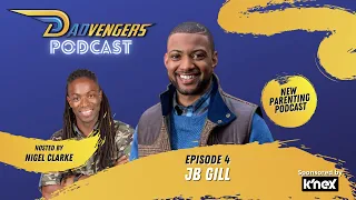 Interview with JLS band member JB Gill - Dadvengers Podcast