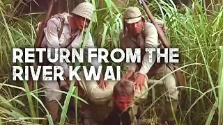 Ritorno del fiume Kwai | film di guerra completo