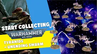 Start Collecting Warhammer 40,000: Tyranids - Unending Swarm