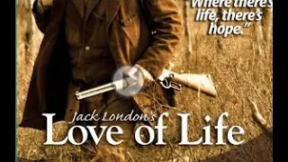 LOVE OF LIFE by JACK LONDON ★ Learn English Through Story