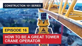 How to be a great Tower Crane Operator- True North Labour