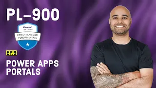 PL-900 Exam EP 09: Power Apps Portals