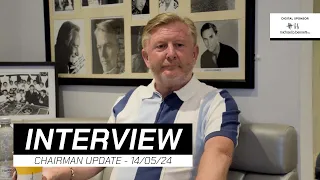 Chairman Interview - 14/05/24