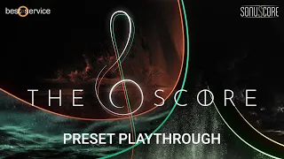 Best Service The Score, by Sonuscore | Preset Playthrough