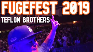 FUGEFEST 2019 | TEFLON BROTHERSIEN MATKASSA