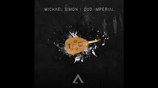 Michael Simon - Oud Imperial (Original Mix)