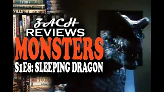 Zach Reviews Monsters: Sleeping Dragon (S1E8, 1988) The Movie Castle