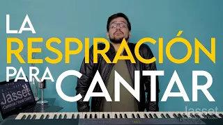 LA RESPIRACIÓN PARA CANTAR - ¿Cómo respirar correctamente? COMO CANTAR MEJOR