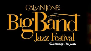Calvin Jones BIG BAND Jazz Festival - April 24, 2023 – University of the District of Columbia