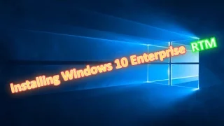 Installing Windows 10 Enterprise RTM in VMware Workstation Pro (timelapse)