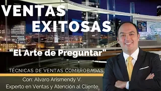 Ventas Exitosas: El Arte de  Preguntar