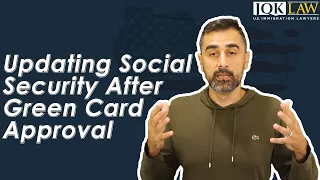 Updating Social Security After Green Card Approval