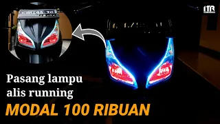 PASANG LAMPU ALIS RUNNING || ALIS RUNNING VARIO 110 FI