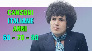 Le più belle Canzoni Italiane degli Anni 60-70-80🍀Canzoni Famose Italiane Anni 70