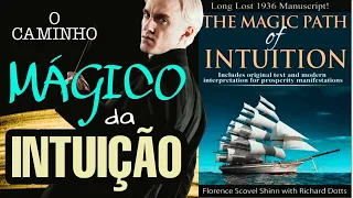 O caminho mágico da intuição - Richard Dotts #intuição