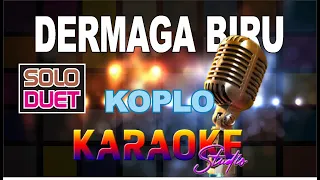 DERMAGA BIRU KOPLO KARAOKE