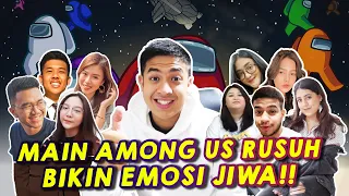 MAIN AMONG US RUSUH SEMUA BIKIN EMOSI JIWA INI MENINGKAT!