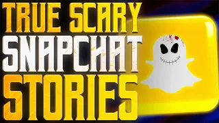 TRUE Scary SnapChat Horror Stories | True Scary Stories