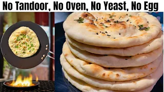 15 minutes Tandoori Naan without Tandoor, Oven, Yeast, Egg | naan recipe