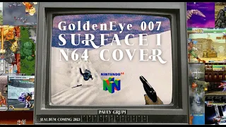 Surface I (GoldenEye 007 Cover)