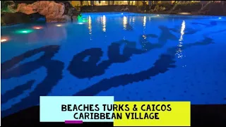 Beaches Turks & Caicos - Caribbean Village